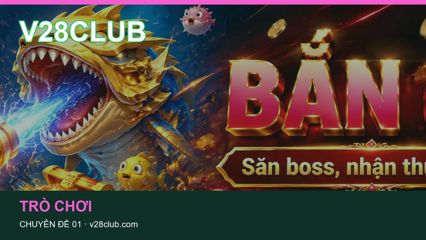 Hình minh họa bài viết V28CLUB